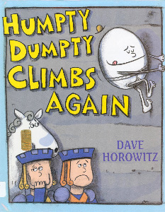 Humpty Dumpty Climbs Again