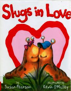 Slugs in Love